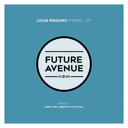 Lucas Perdomo - Eternal Joy [FA412]